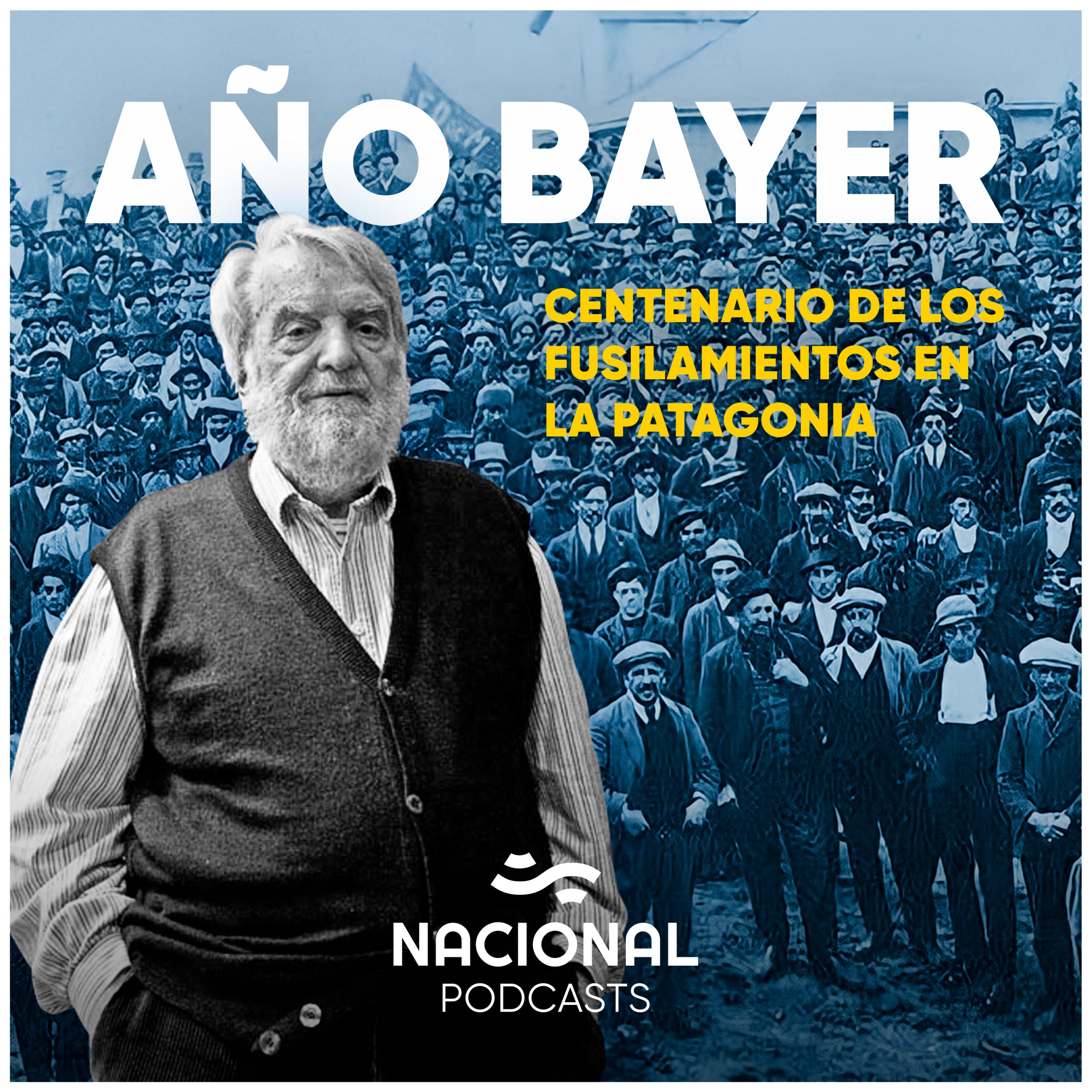 Año Bayer: Centenario de los fusilamientos en la Patagonia
